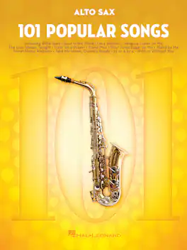 Hal Leonard - 101 Popular Songs for Alto Sax Music Book Instrumental Folio Alto Sax Sheet Music Softcover 128 Pages