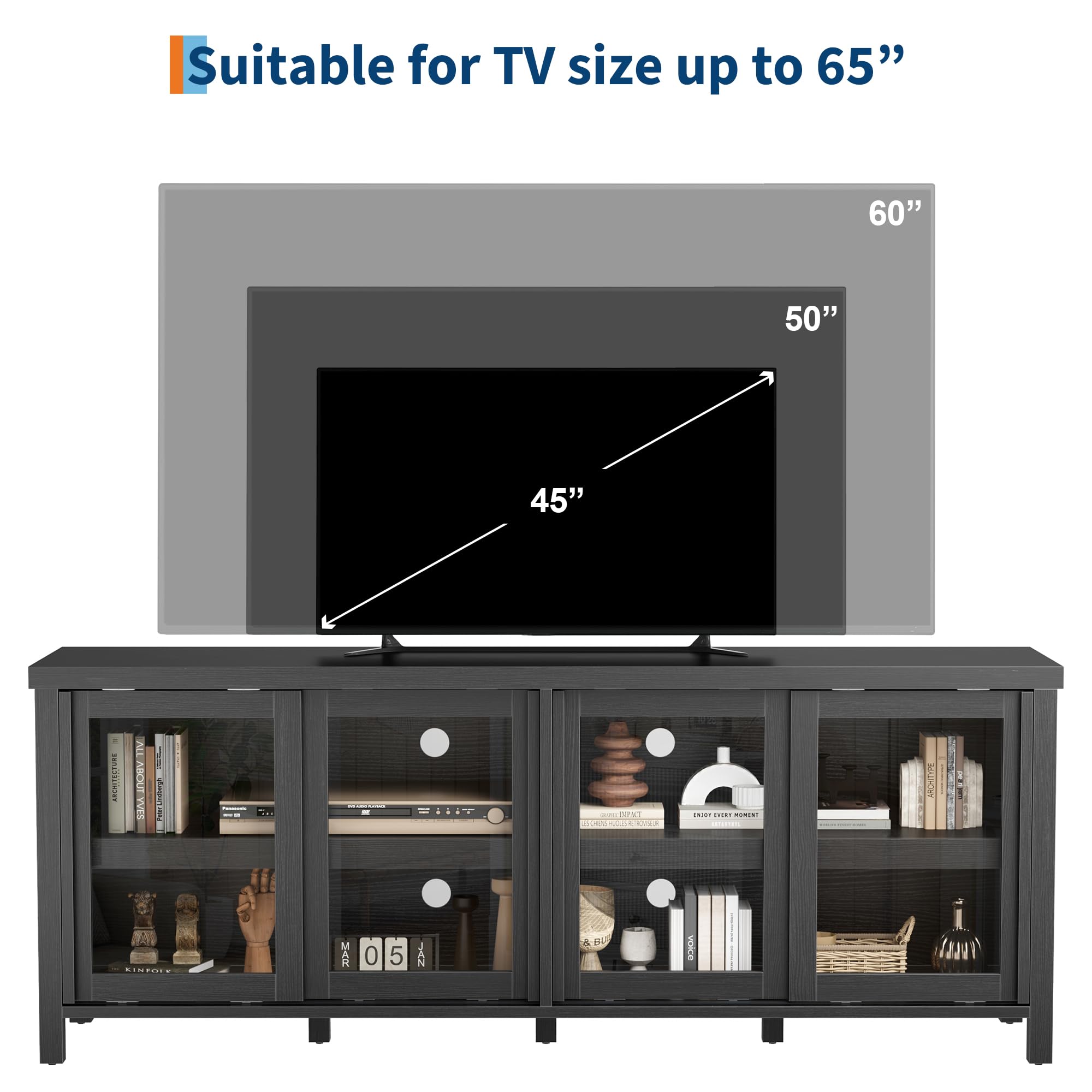 Suitable for TV size up to 65"  
60"  
50"  
45"