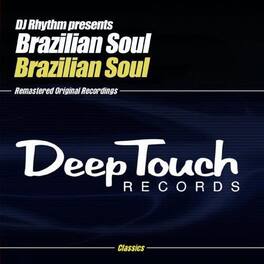 Brazilian Soul Crew - DJ Rhythm Presents Brazilian Soul - CD5 MAXI-SINGLE