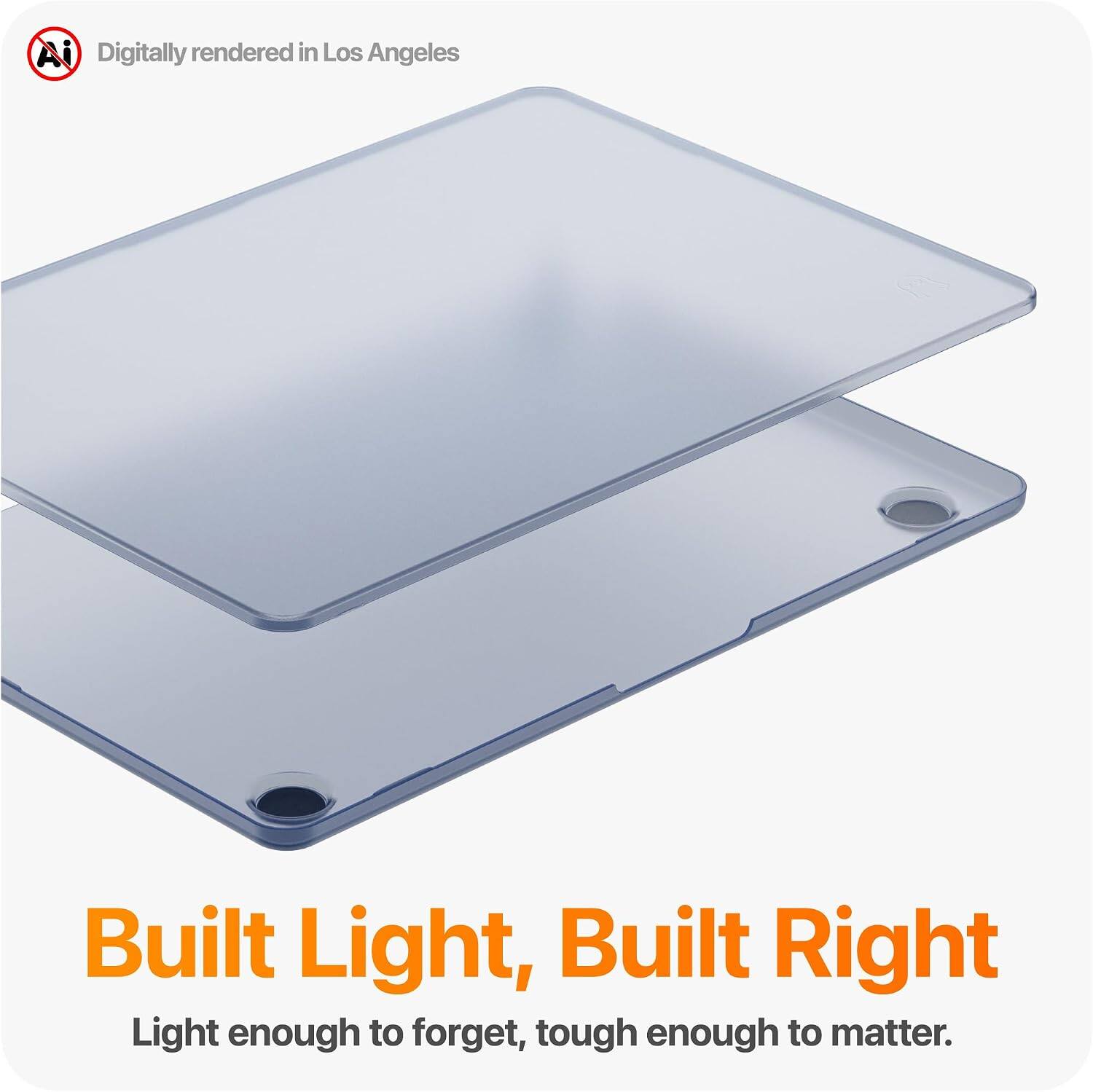 Digitally rendered in Los Angeles

Built Light, Built Right

Light enough to forget, tough enough to matter.