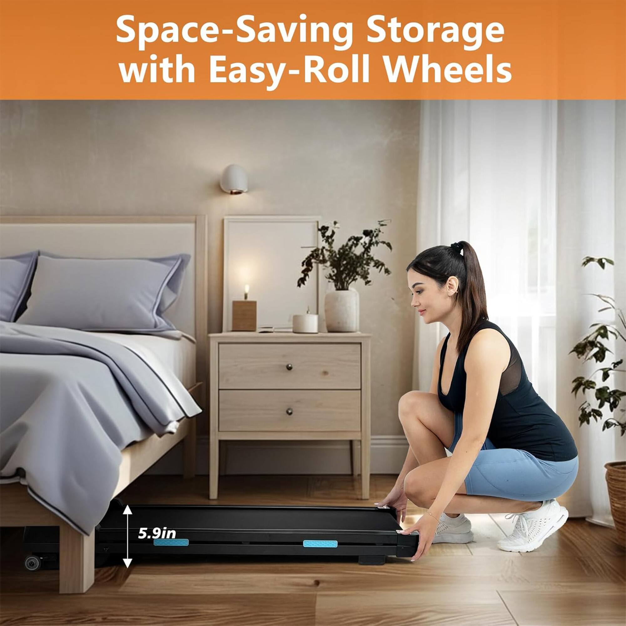 Space-Saving Storage with Easy-Roll Wheels

5.9in