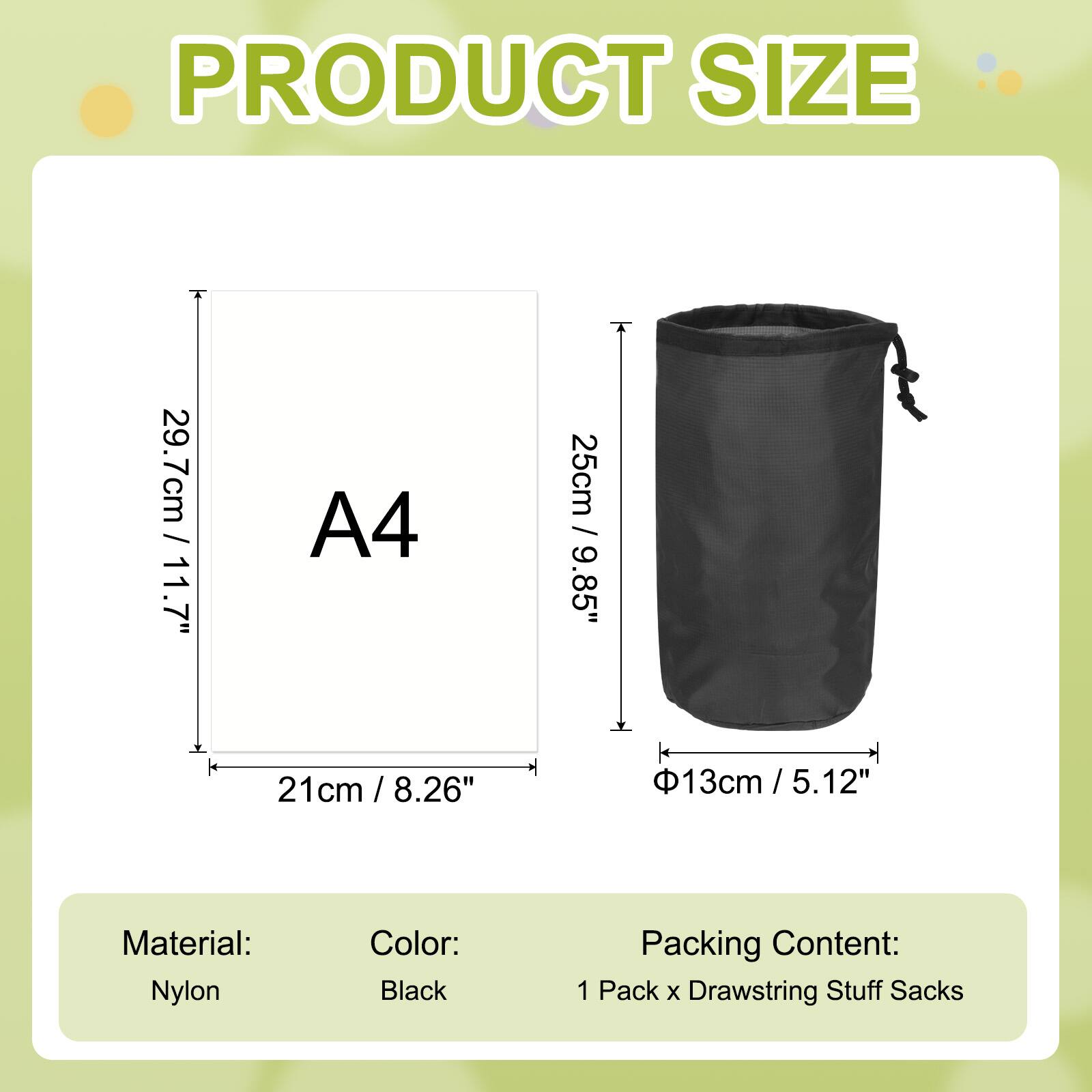 PRODUCT SIZE

A4  
29.7cm / 11.7"  
21cm / 8.26"

Material: Nylon  
Color: Black  
Packing Content: 1 Pack x Drawstring Stuff Sacks

25cm / 9.85"  
Φ13cm / 5.12"