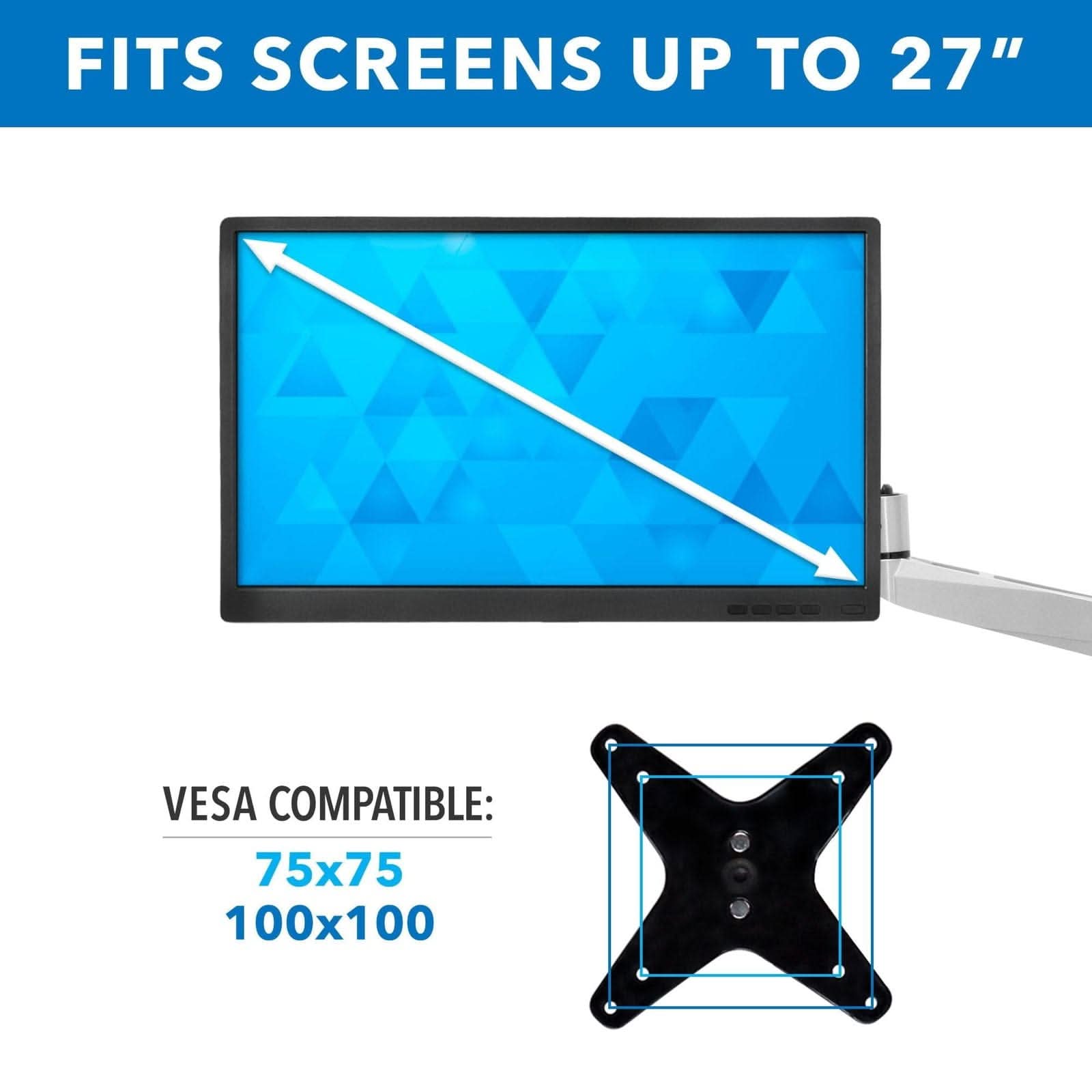 FITS SCREENS UP TO 27"  
VESCA COMPATIBLE:  
75x75  
100x100