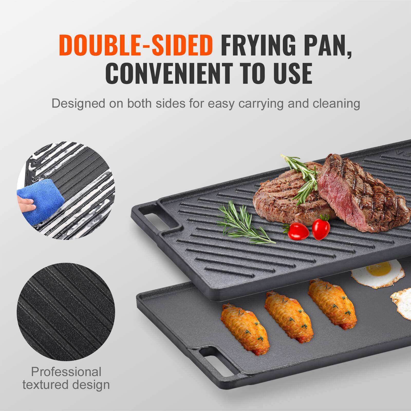 DOUBLE-SIDED FRYING PAN, CONVENIENT TO USE

Designed on both sides for easy carrying and cleaning

Professional textured design