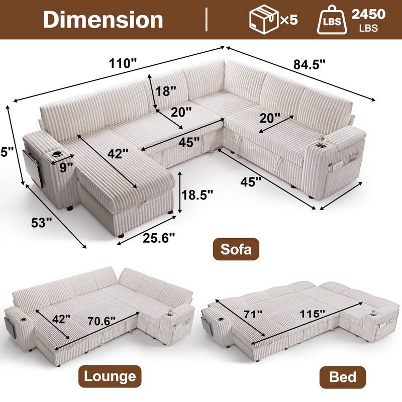 Dimension  
Sofa: 110" x 84.5" x 53"  
Lounge: 42" x 70.6" x 45"  
Bed: 71" x 115" x 45"  
Weight: 2450 LBS  
Boxes: x5