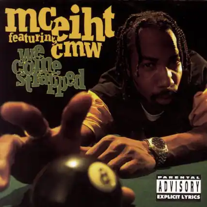 mceiht featuring we cmw come strapped
PARENTAL ADVISORY EXPLICIT LYRICS