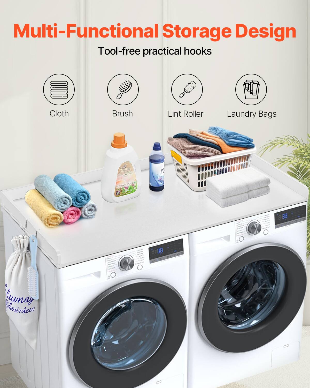 Multi-Functional Storage Design  
Tool-free practical hooks  

Cloth  
Brush  
Lint Roller  
Laundry Bags