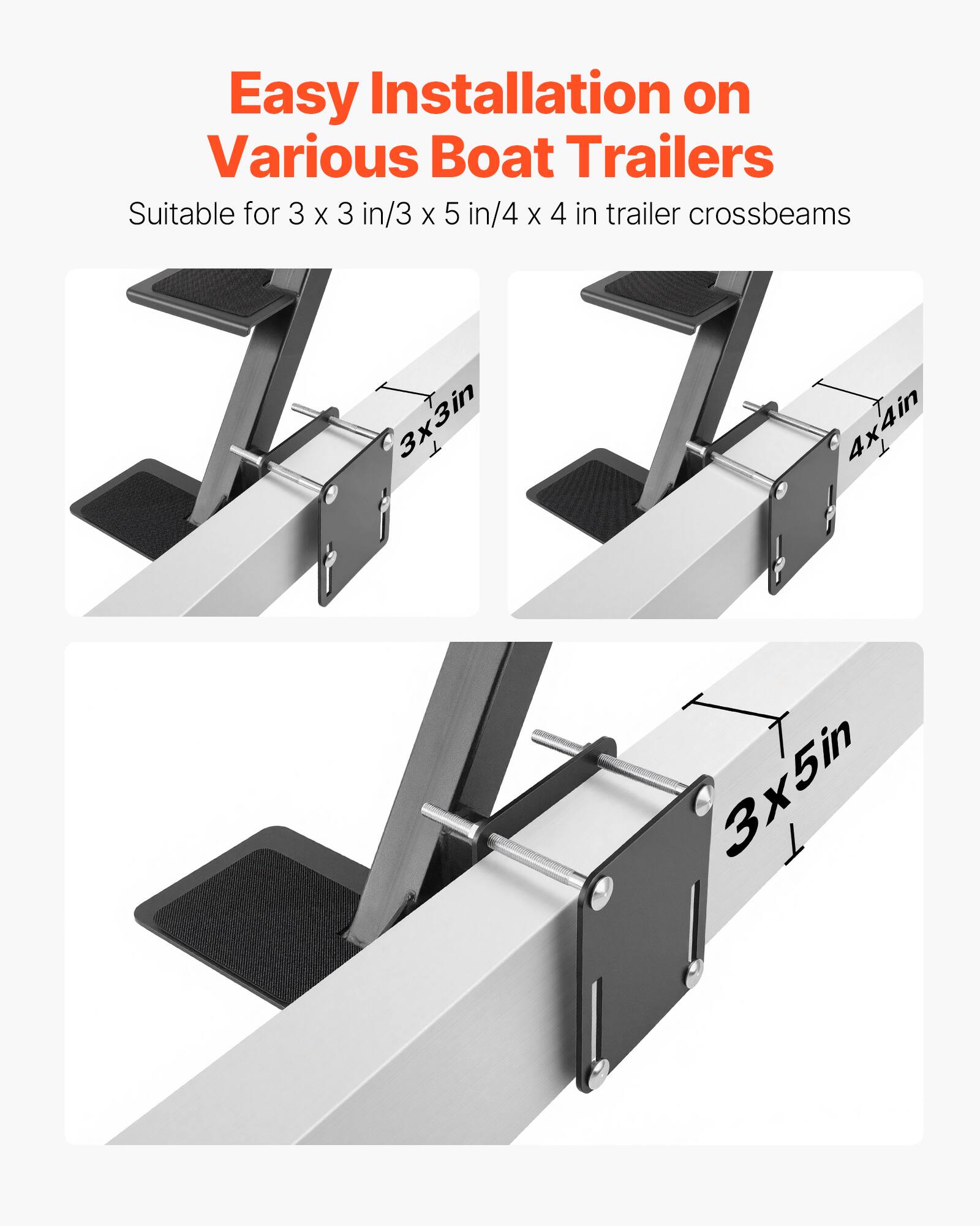 Easy Installation on Various Boat Trailers  
Suitable for 3 x 3 in/3 x 5 in/4 x 4 in trailer crossbeams