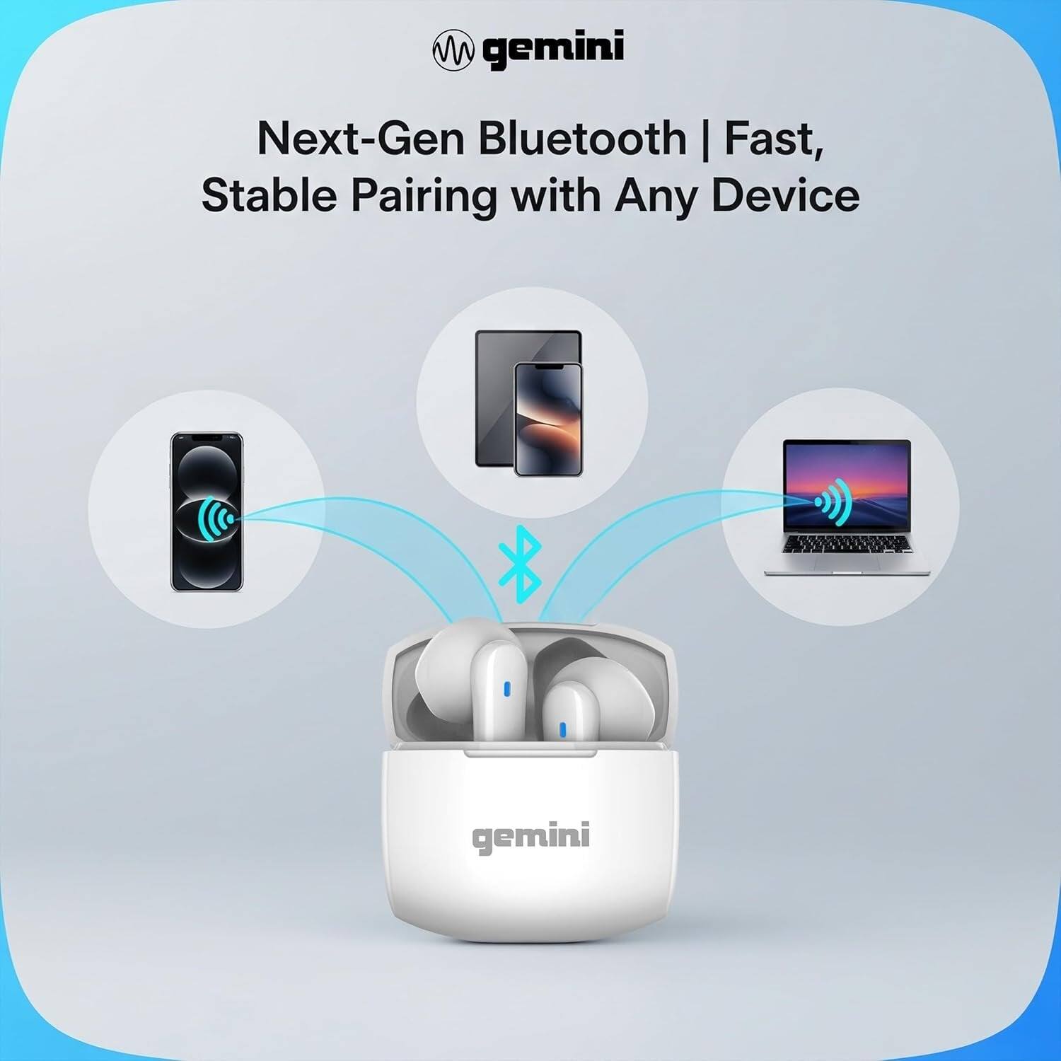 un gemini

Next-Gen Bluetooth | Fast, Stable Pairing with Any Device

gemini