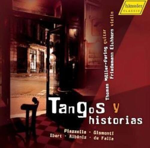 Piazzolla / Eichhorn / Muller-Pering - Tangos & Historias   - COMPACT DISCS [CD]