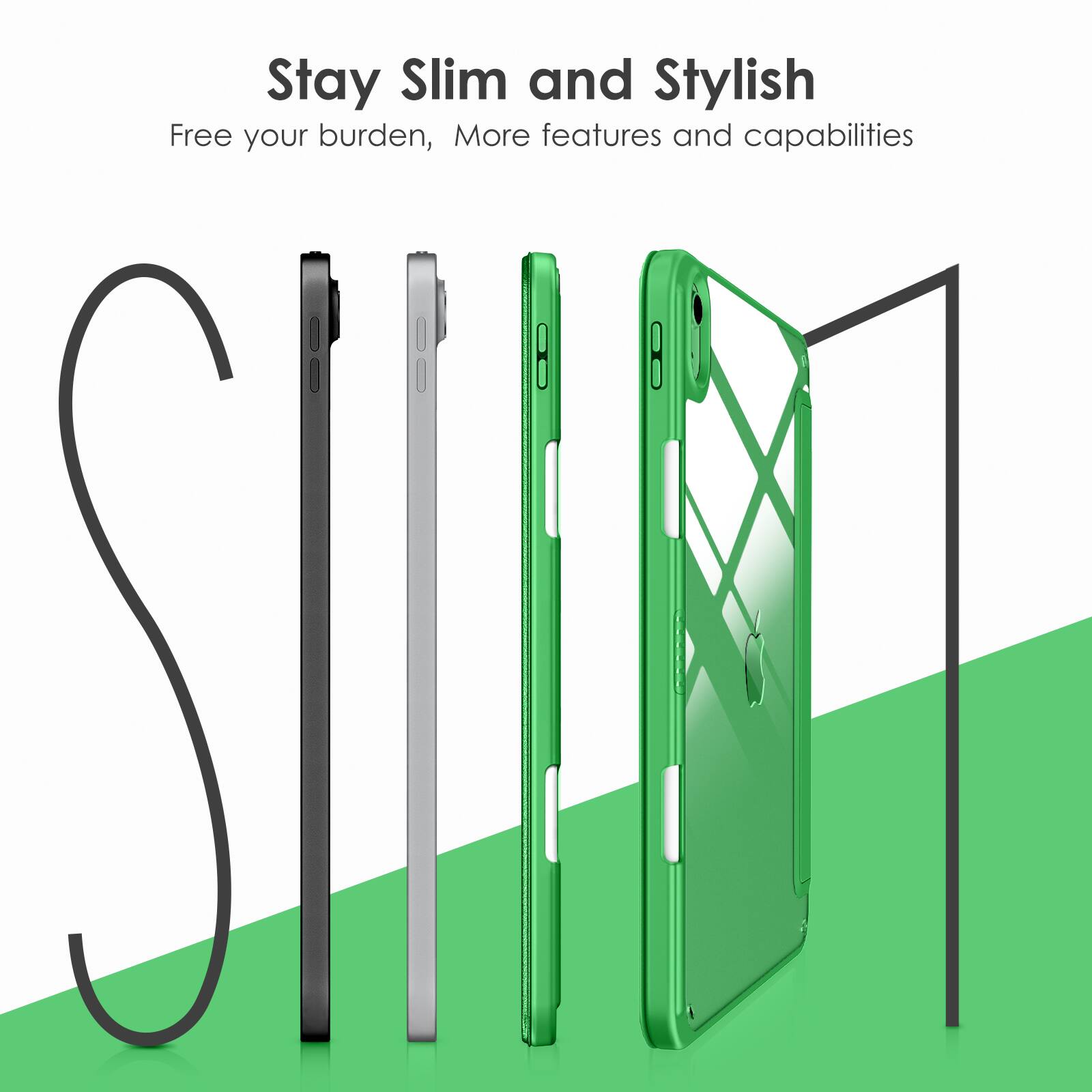 Stay Slim and Stylish  
Free your burden, More features and capabilities