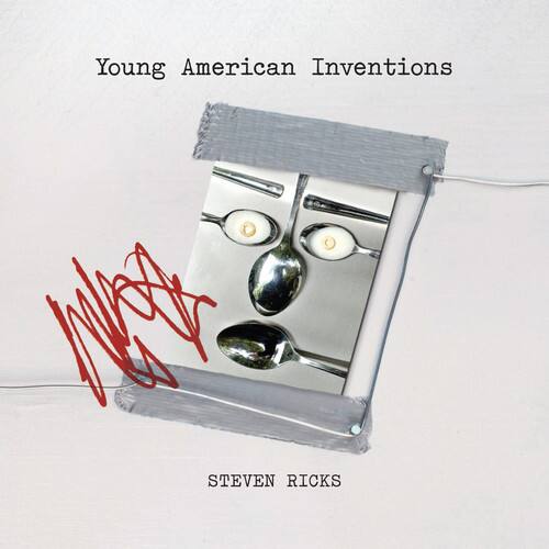 Young American Inventions  
STEVEN RICKS