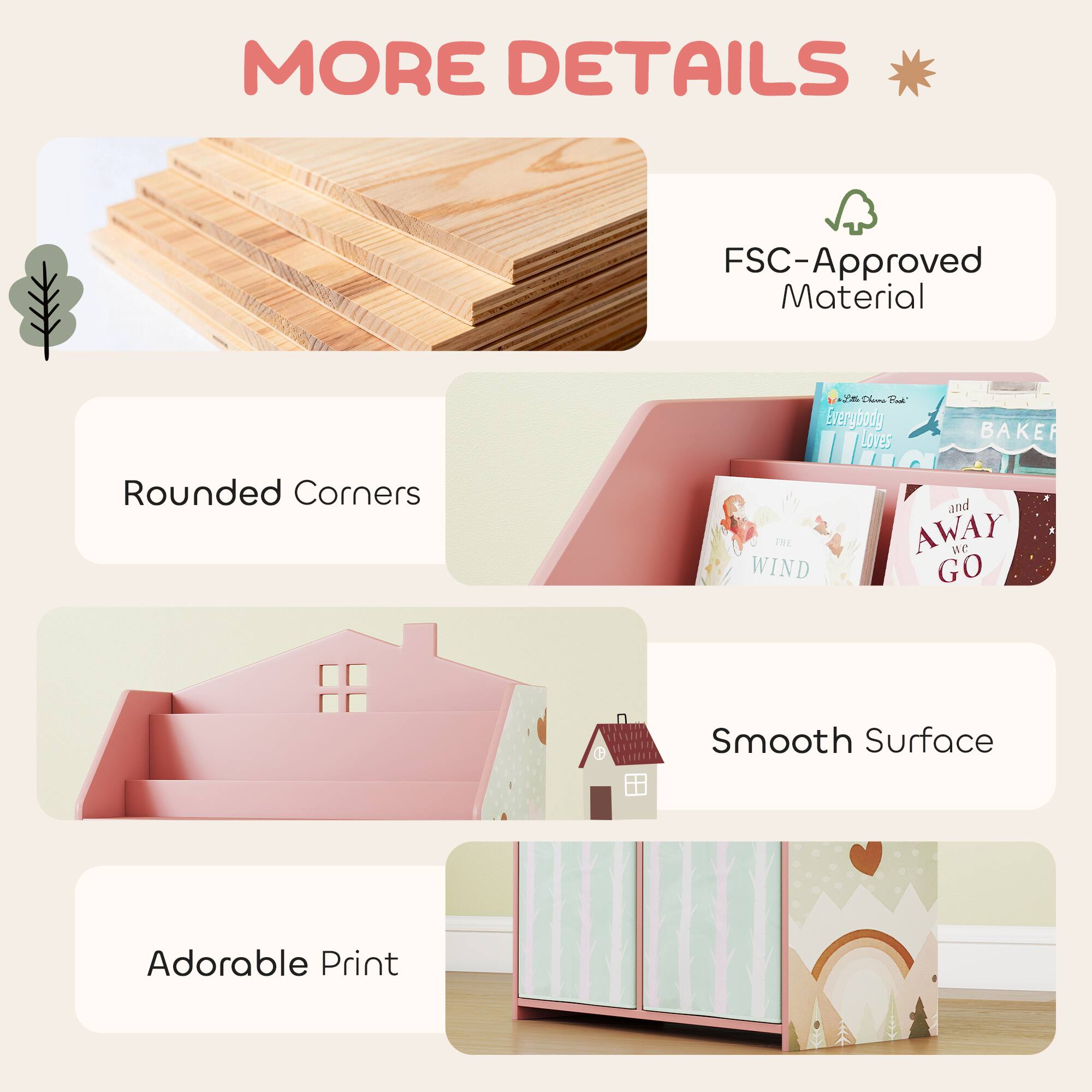 MORE DETAILS

- FSC-Approved Material
- Rounded Corners
- Smooth Surface
- Adorable Print