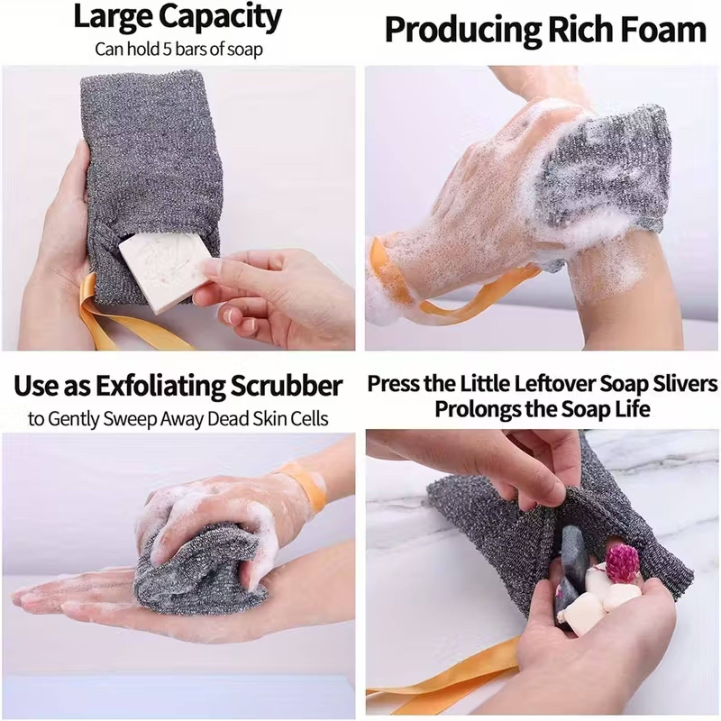 Large Capacity  
Can hold 5 bars of soap  

Producing Rich Foam  

Use as Exfoliating Scrubber  
to Gently Sweep Away Dead Skin Cells  

Press the Little Leftover Soap Slivers  
Prolongs the Soap Life