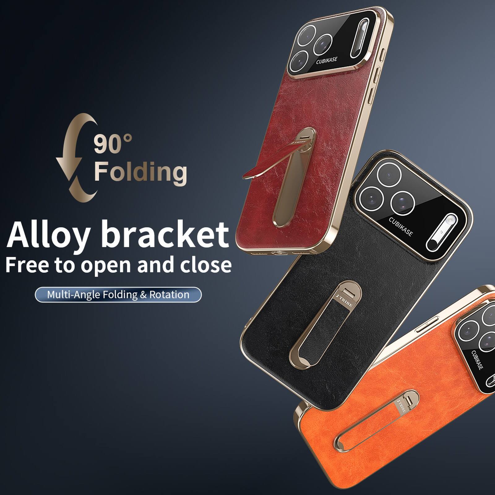 90° Folding  
Alloy bracket  
Free to open and close  
Multi-Angle Folding & Rotation  
CUBIASE - TIRE CUBIKASE