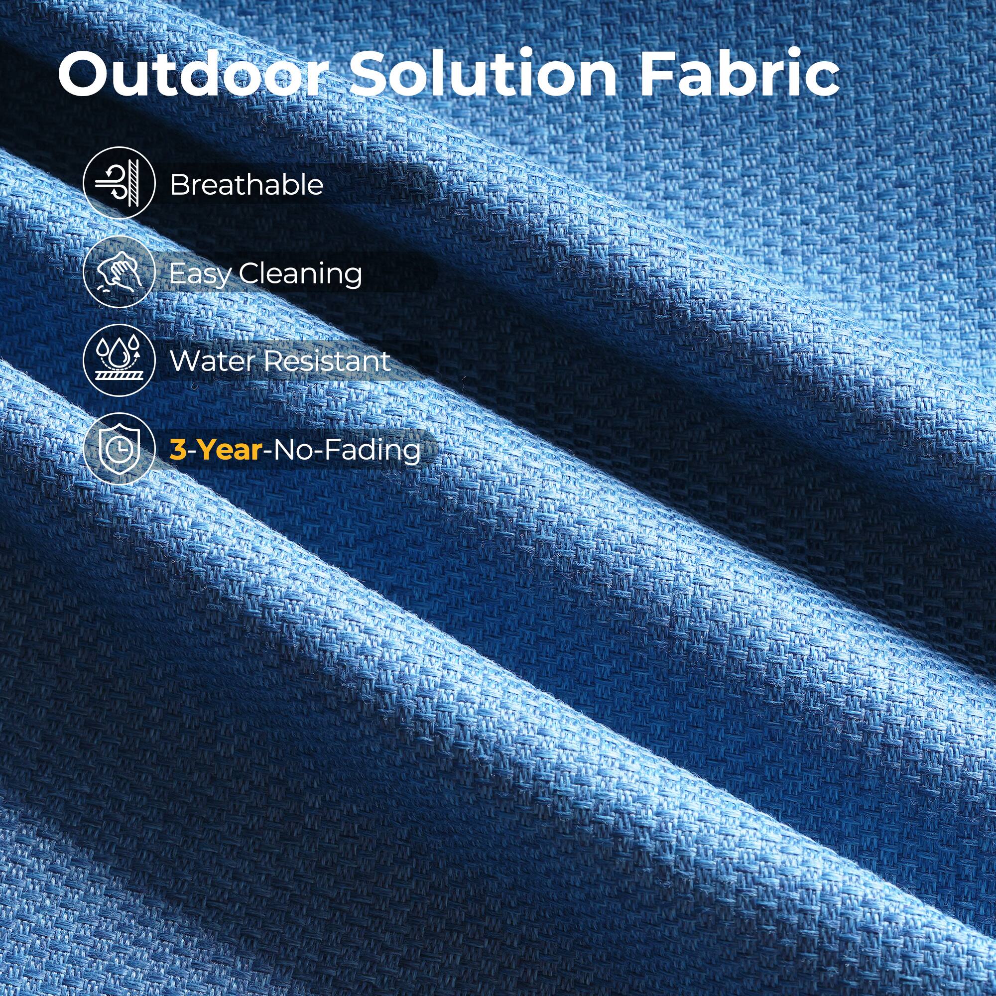Outdoor Solution Fabric

- Breathable
- Easy Cleaning
- Water Resistant
- 3-Year-No-Fading
