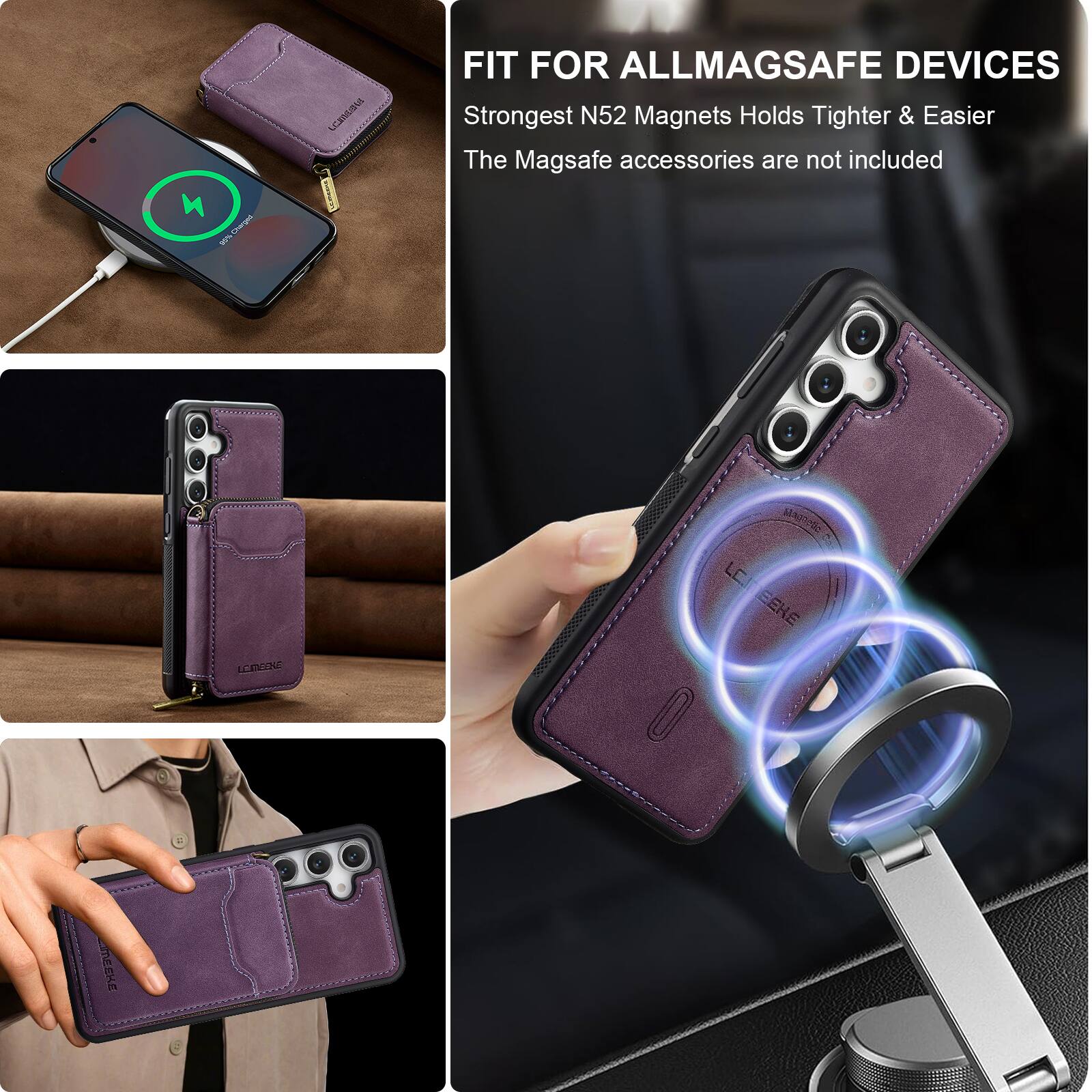 FIT FOR ALL MAGSAFE DEVICES  
Strongest N52 Magnets Holds Tighter & Easier  
The MagSafe accessories are not included