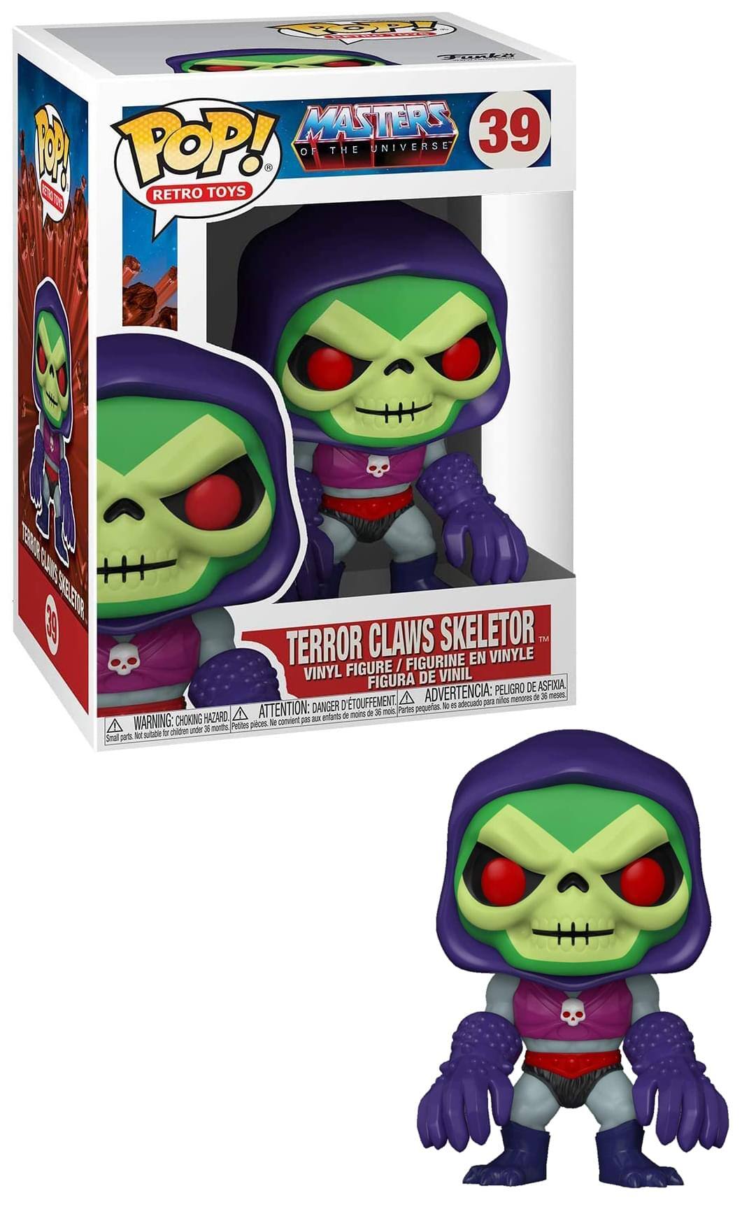 **POP! Retro Toys**

**Masters of the Universe**

**39**

**Terror Claws Skeletor**

**Vinyl Figure / Figurine en Vinyle / Figura de Vinil**

**Warning: Choking Hazard - Small parts. Not suitable for children under 36 months.**

**Attention: Danger de suffocation - Petites pièces. Ne convient pas aux enfants de moins de 36 mois.**

**Advertencia: Peligro de asfixia - Piezas pequeñas. No es adecuado para niños menores de 36 meses.**