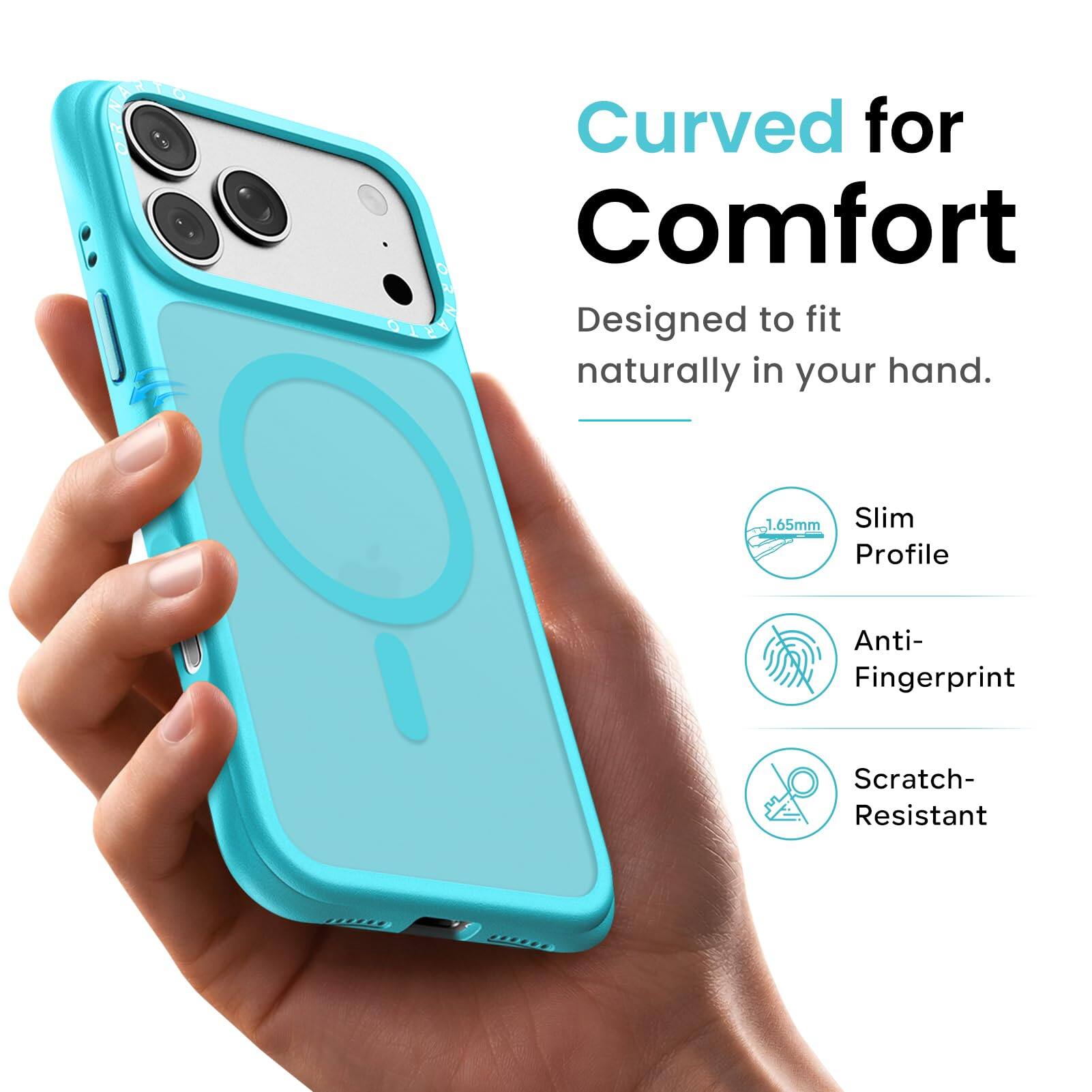 Curved for Comfort  
Designed to fit naturally in your hand.  
1.65mm Slim Profile  
Anti-Fingerprint  
Scratch-Resistant