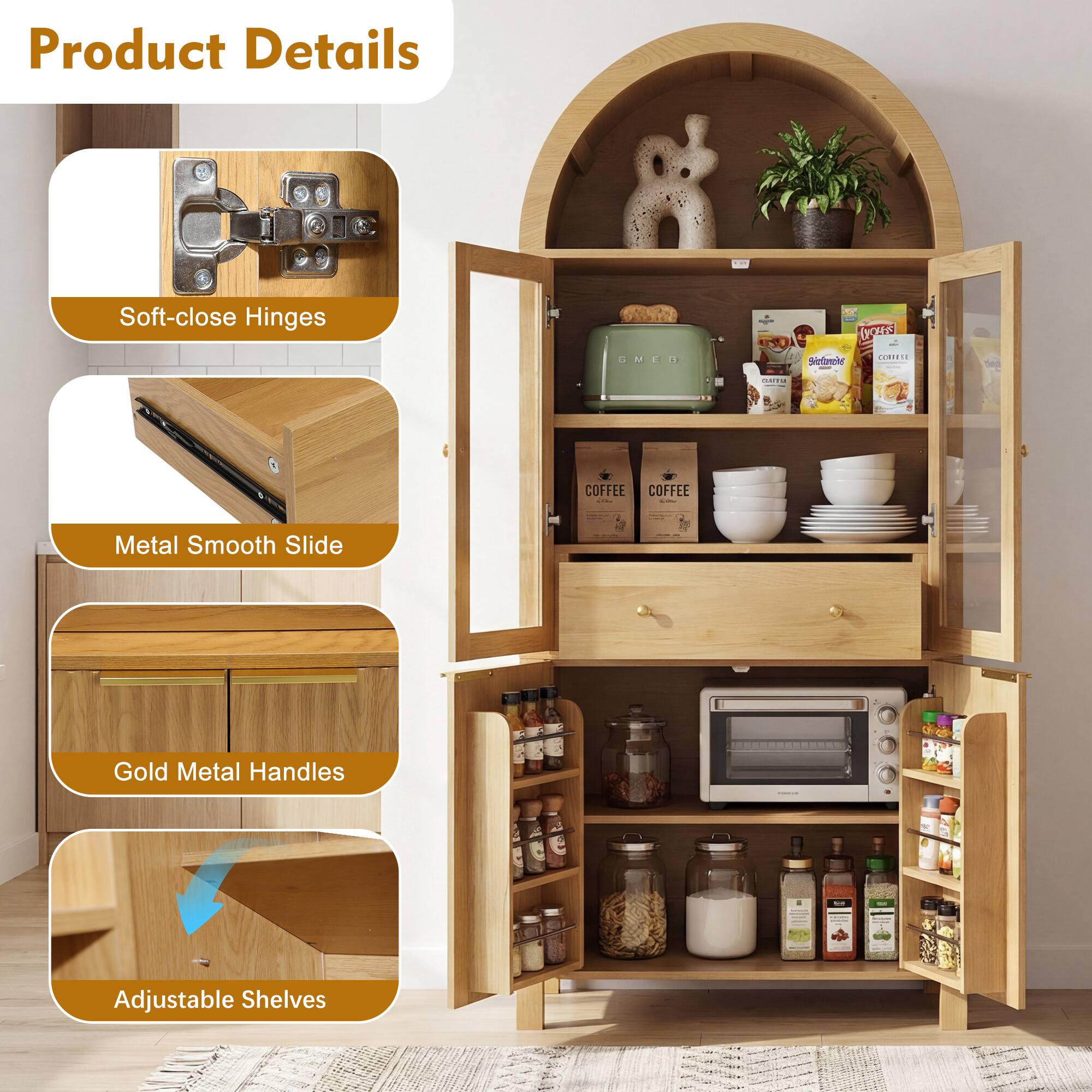 Product Details

- Soft-close Hinges
- Metal Smooth Slide
- Gold Metal Handles
- Adjustable Shelves