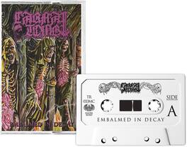 Carnal Tomb - Embalmed In Decay - CASSETTES