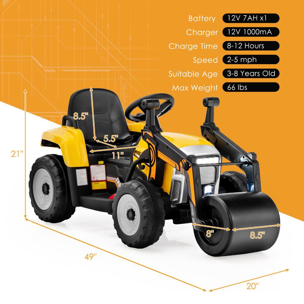 Battery: 12V 7AH x1  
Charger: 12V 1000mA  
Charge Time: 8-12 Hours  
Speed: 2-5 mph  
Suitable Age: 3-8 Years Old  
Max Weight: 66 lbs  

Dimensions:  
- Length: 49"  
- Width: 21"  
- Height: 11"  
- Seat Height: 8.5"  
- Seat Width: 5.5"  
- Wheel Diameter: 8"  
- Roller Width: 8.5"  
- Roller Length: 20"