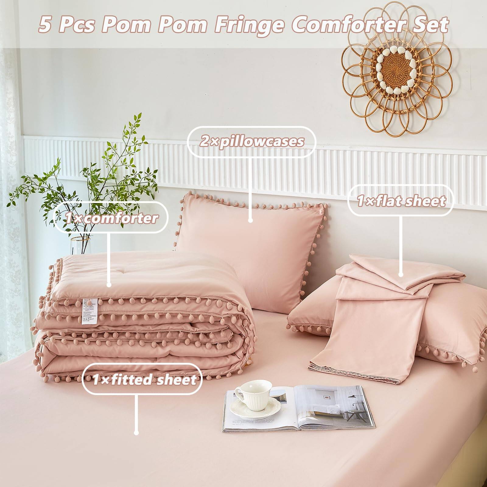 5 Pcs Pom Pom Fringe Comforter Set

- 2x pillowcases
- 1x comforter
- 1x flat sheet
- 1x fitted sheet
