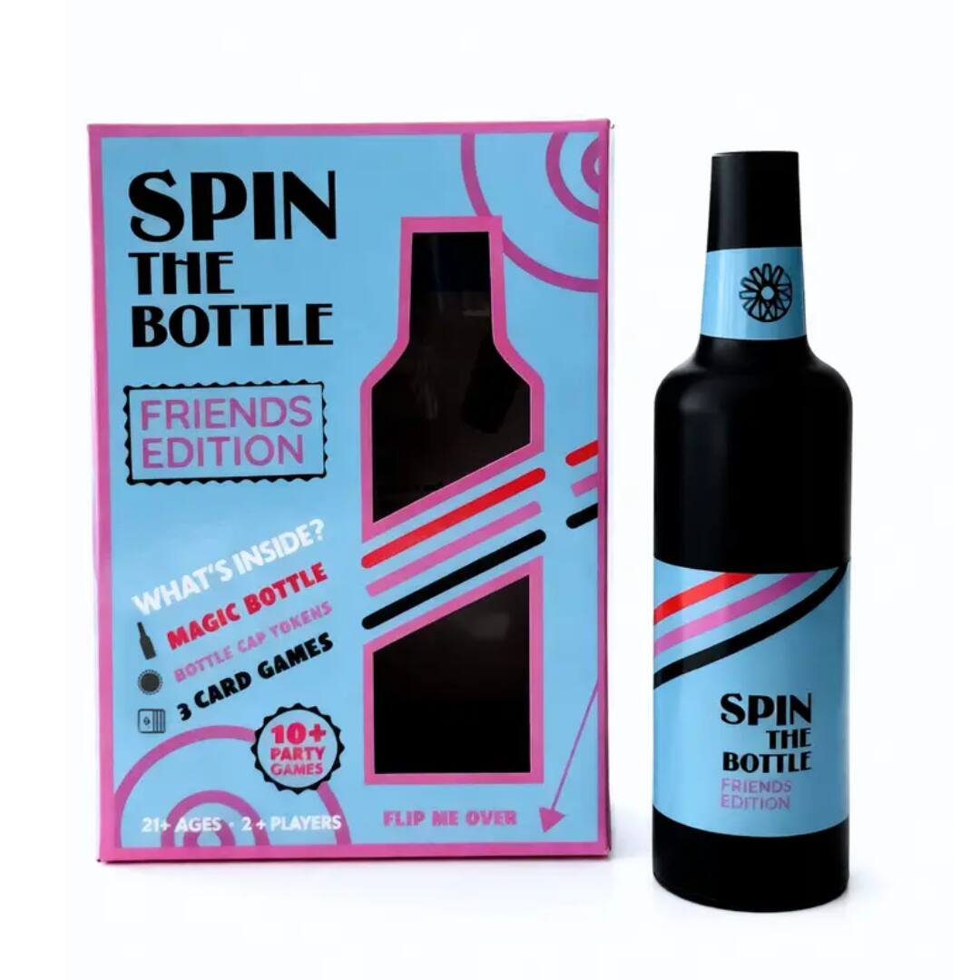 SPIN THE BOTTLE FRIENDS EDITION

WHAT'S INSIDE?
- MAGIC BOTTLE
- BOTTLE CAP TOKENS
- 3 CARD GAMES

10+ PARTY GAMES

21+ AGES • 2+ PLAYERS

FLIP ME OVER