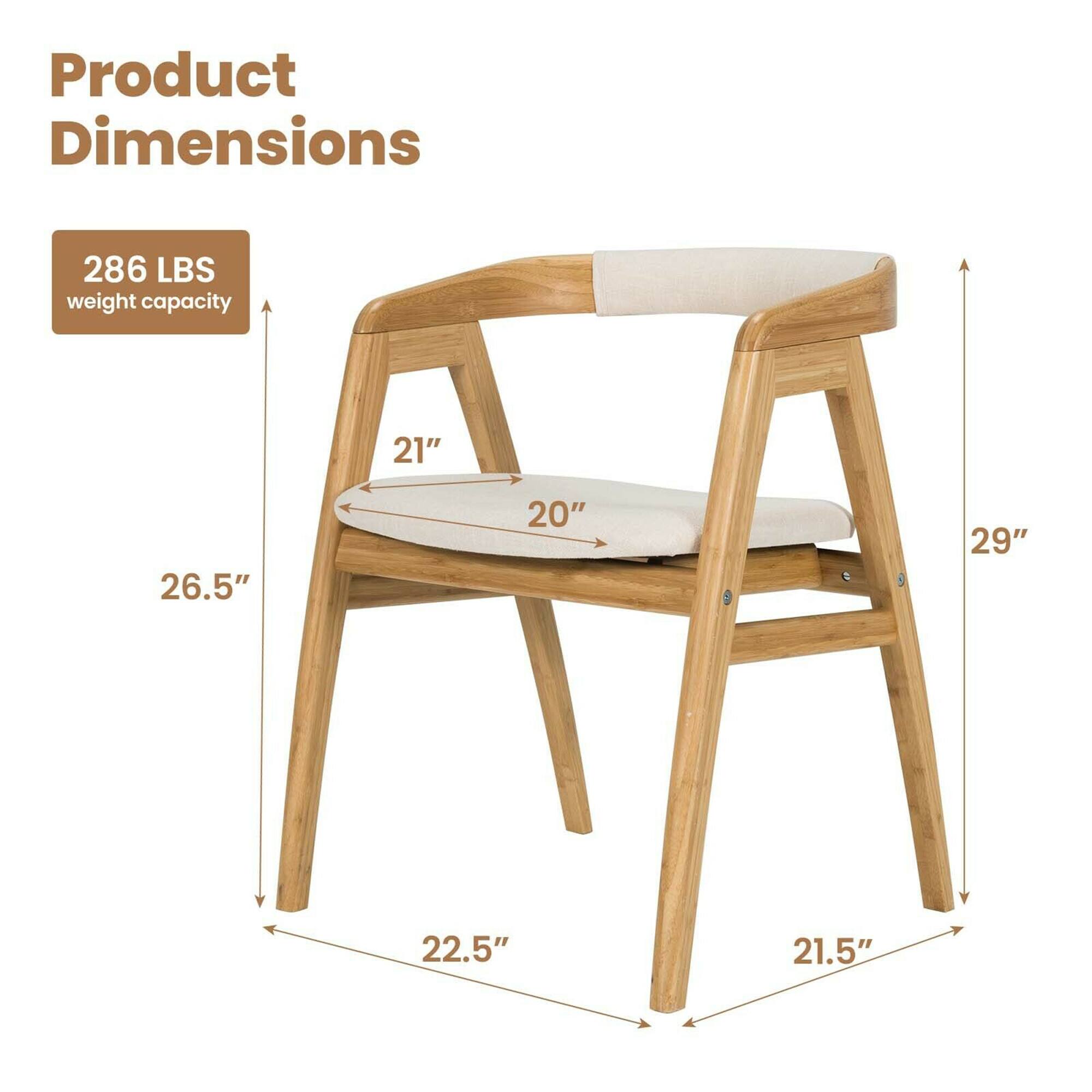 Product Dimensions

286 LBS weight capacity

21" (width)
20" (depth)
26.5" (height)
29" (overall height)
22.5" (seat height)
21.5" (leg width)