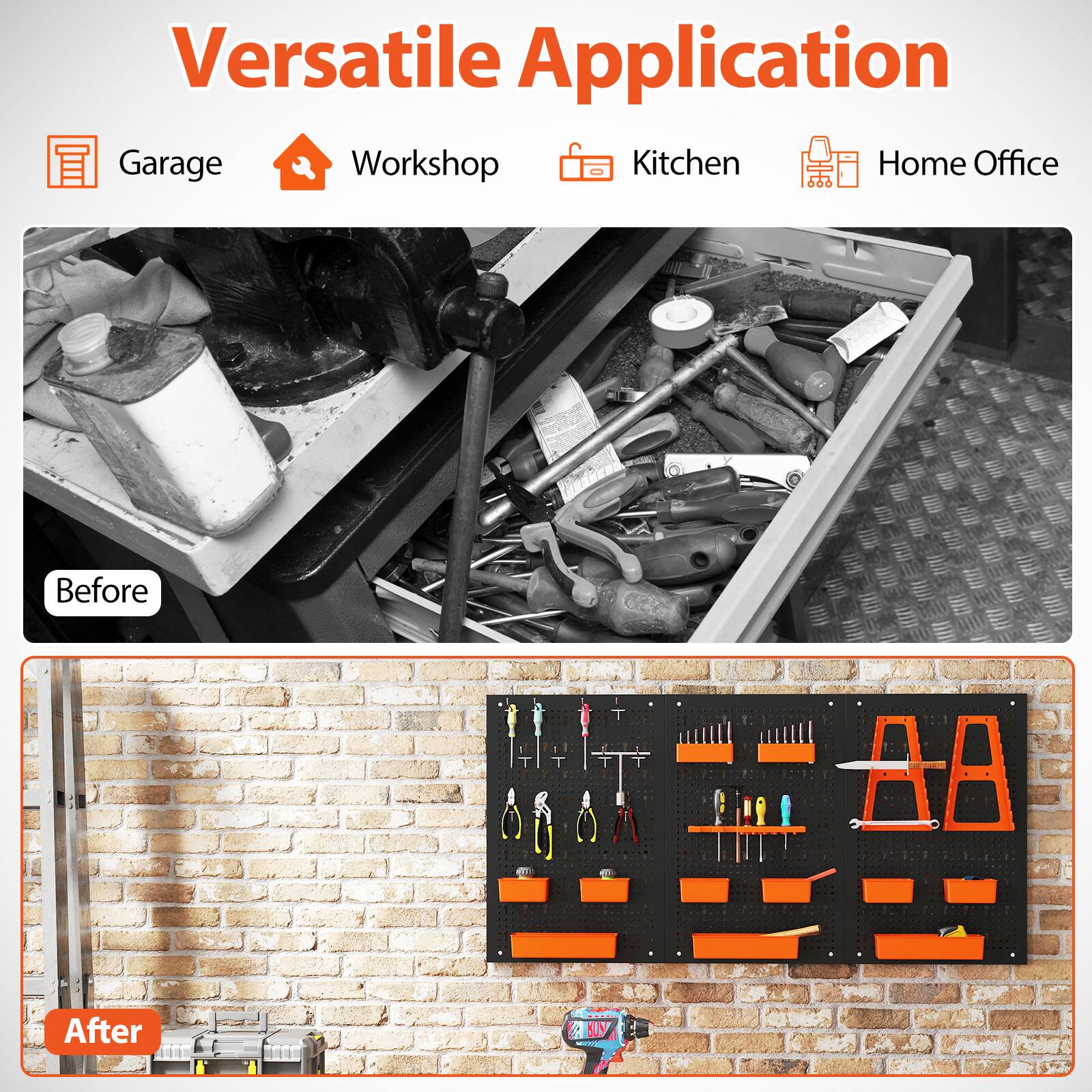 Versatile Application

- Garage
- Workshop
- Kitchen
- Home Office

Before

After