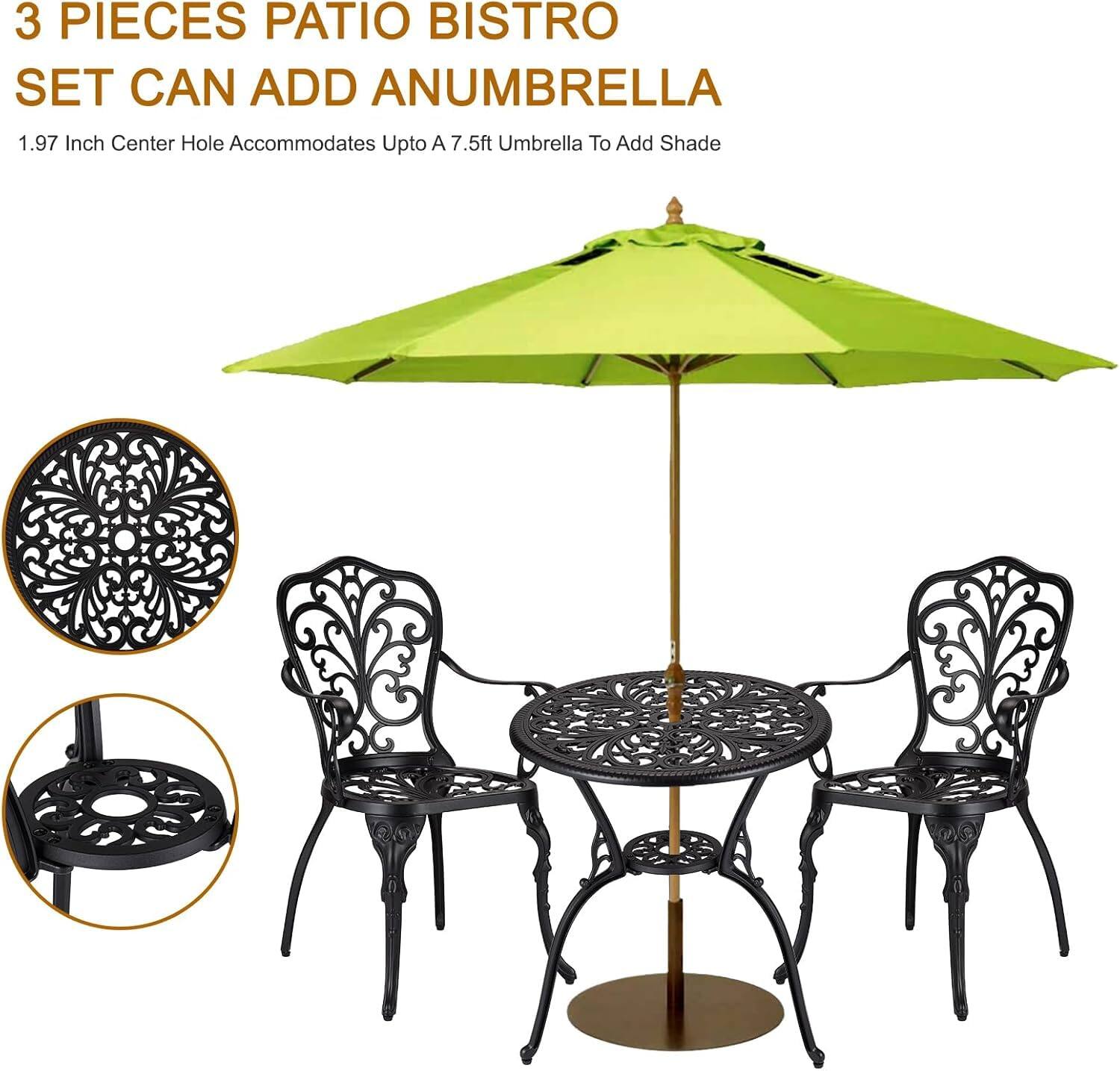3 PIECES PATIO BISTRO SET CAN ADD AN UMBRELLA  
1.97 Inch Center Hole Accommodates Upto A 7.5ft Umbrella To Add Shade