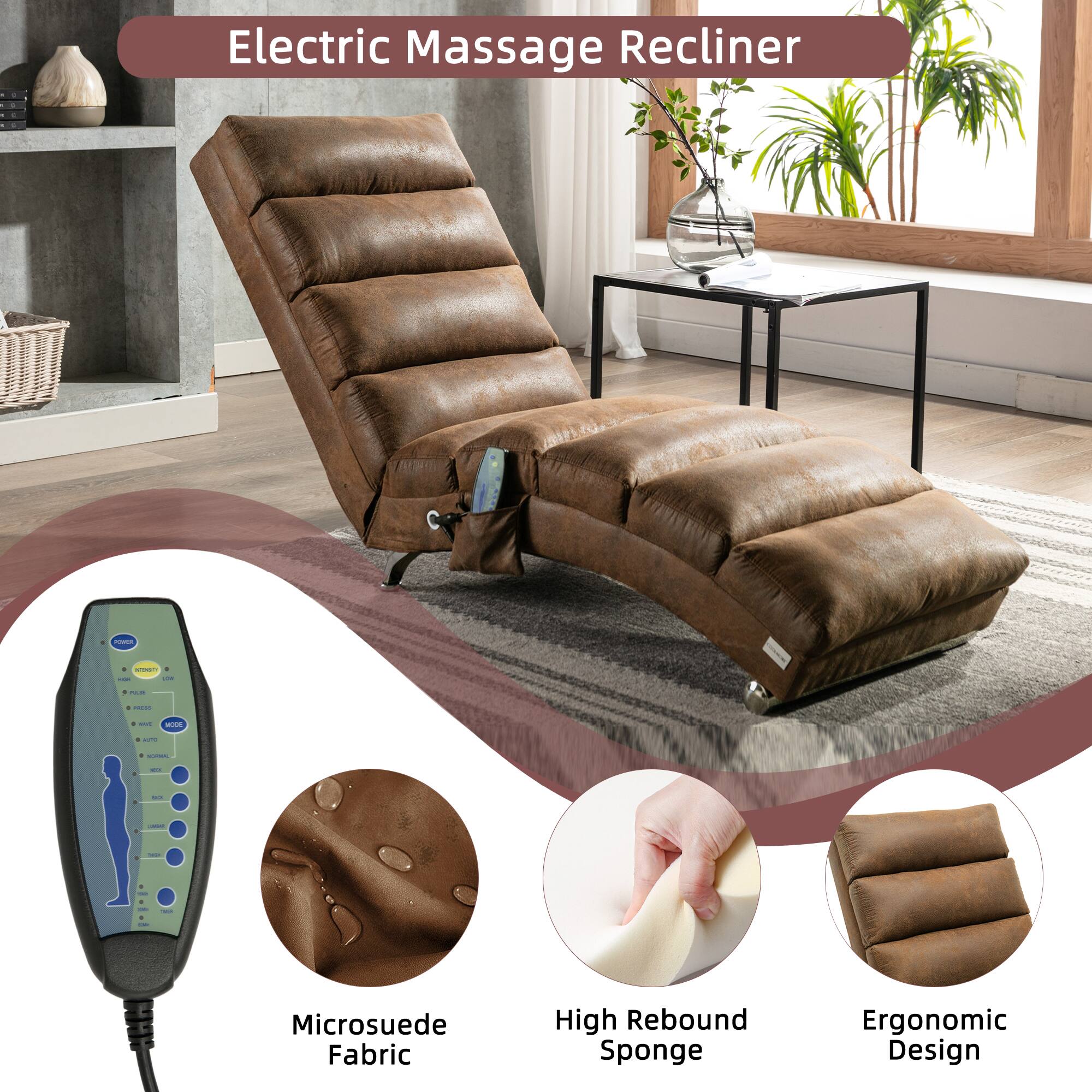 Electric Massage Recliner

- Microsuede Fabric
- High Rebound Sponge
- Ergonomic Design