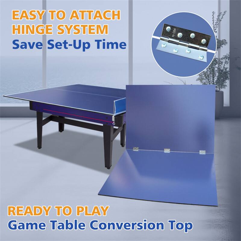 EASY TO ATTACH HINGE SYSTEM  
Save Set-Up Time  

READY TO PLAY  
Game Table Conversion Top