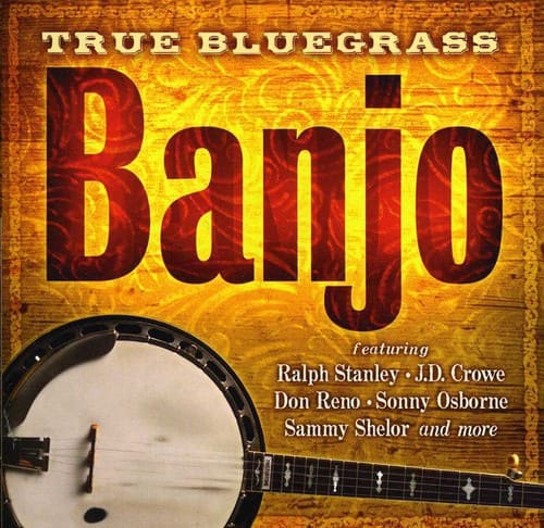 Various Artists - True Bluegrass Banjo   - COMPACT DISCS [CD] price history on PriceWatchPro