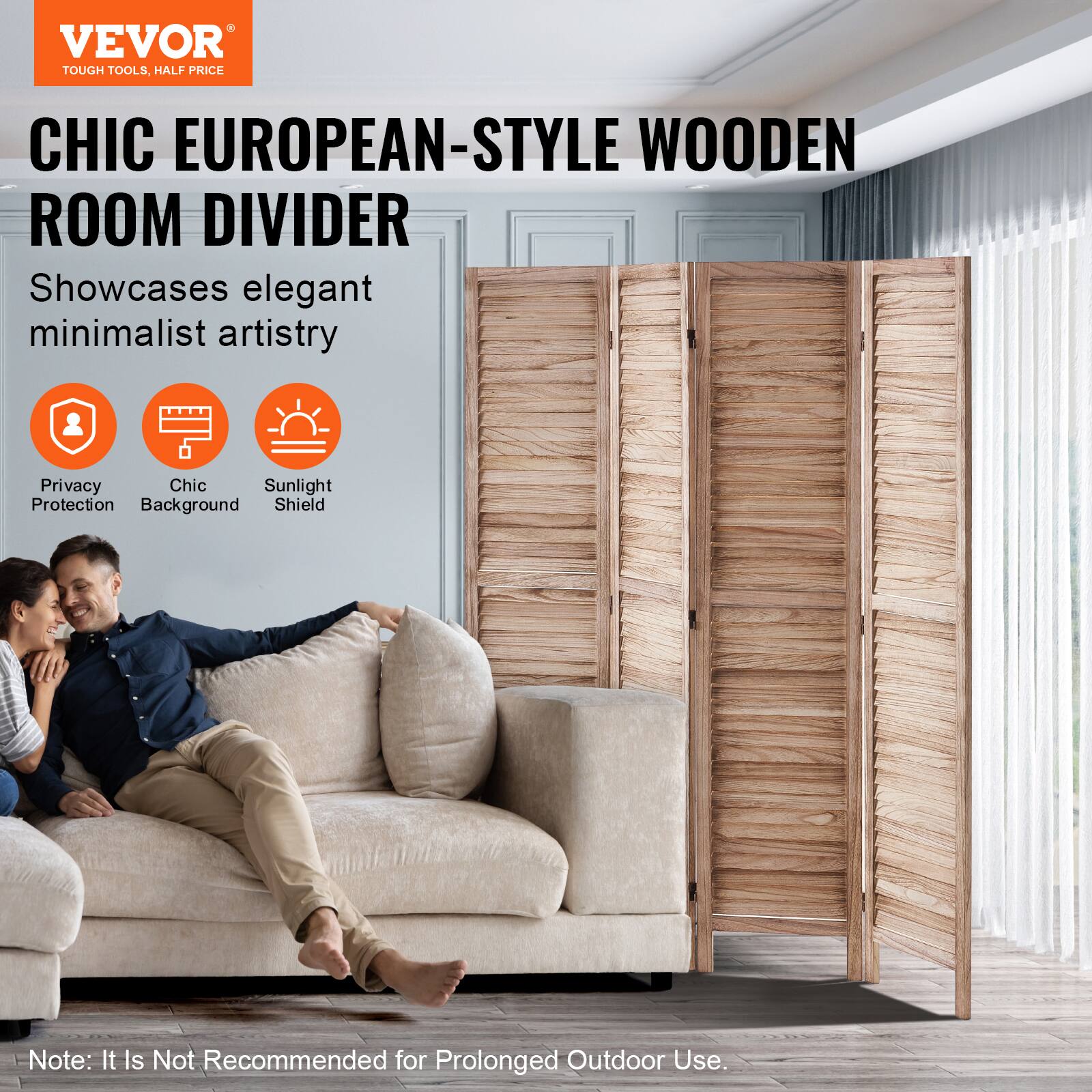 VEVOR TOUGH TOOLS, HALF PRICE

CHIC EUROPEAN-STYLE WOODEN ROOM DIVIDER

Showcases elegant minimalist artistry

- Privacy Protection
- Chic Background
- Sunlight Shield

Note: It is not recommended for prolonged outdoor use.