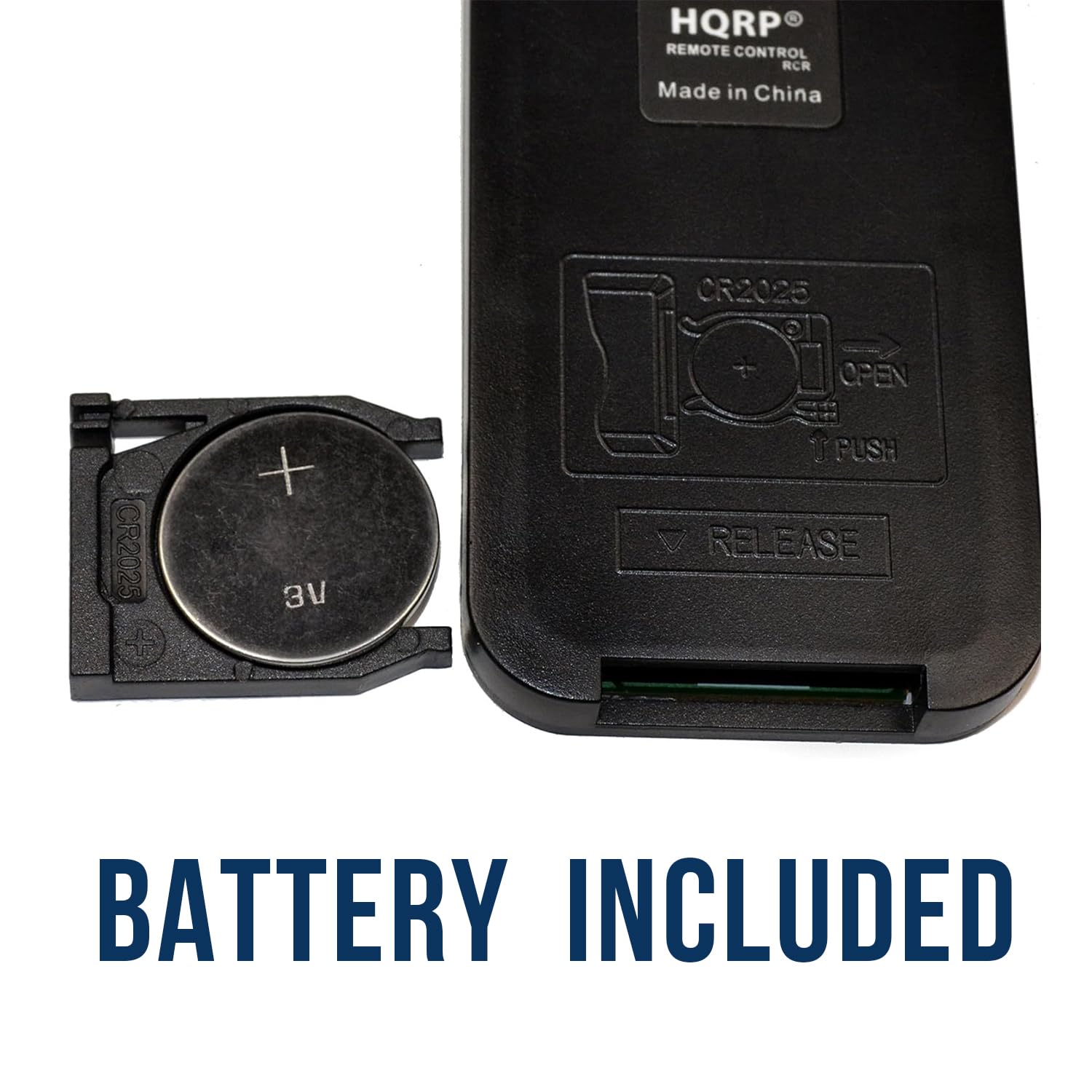 HQRP Remote Control RCR  
Made in China  
CR2025 3V  
Battery Included