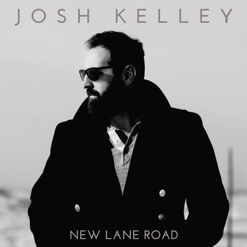Josh Kelley - New Lane Road  - VINYL LP