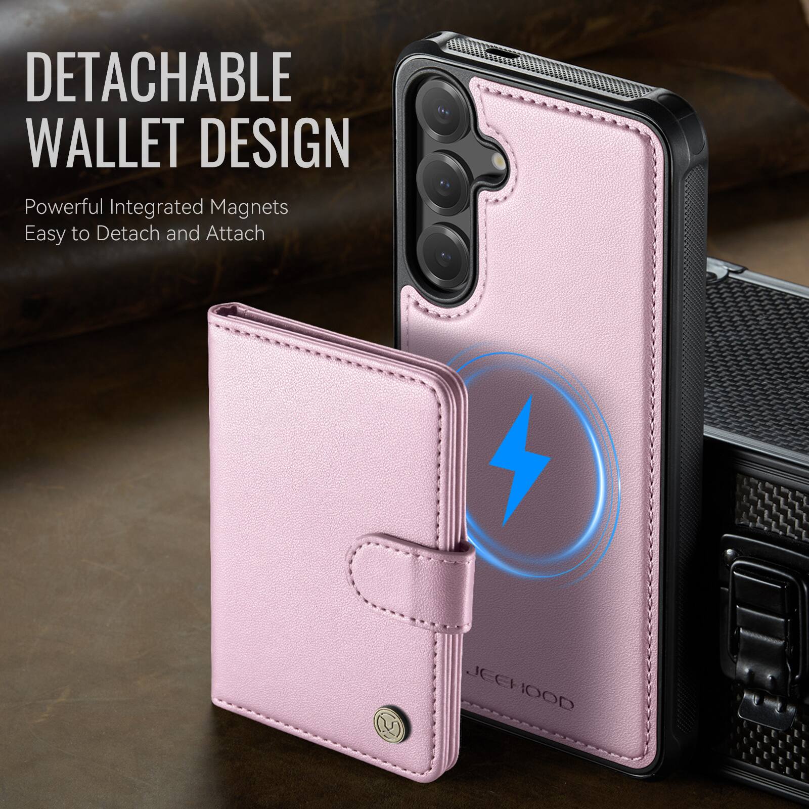 DETACHABLE WALLET DESIGN  
Powerful Integrated Magnets  
Easy to Detach and Attach  

JEEHOOD