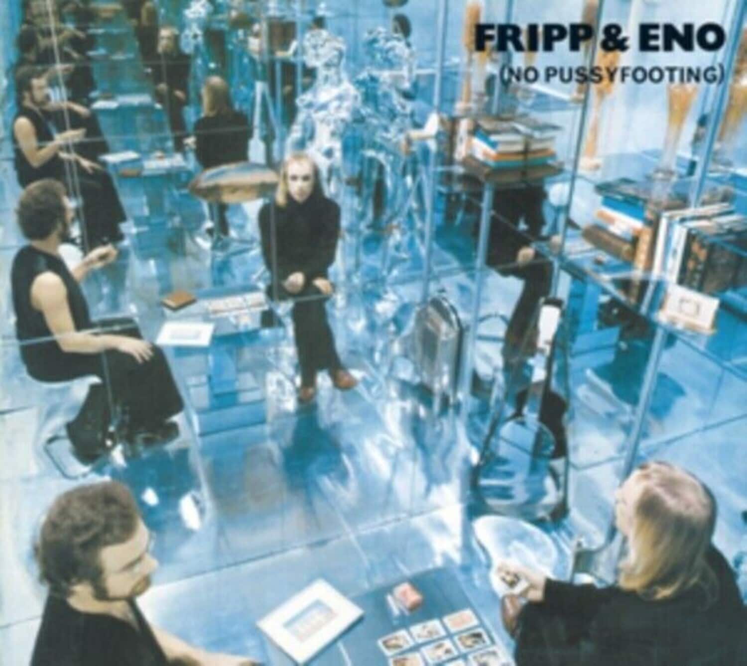 Fripp & Eno - No Pussyfooting  - COMPACT DISCS