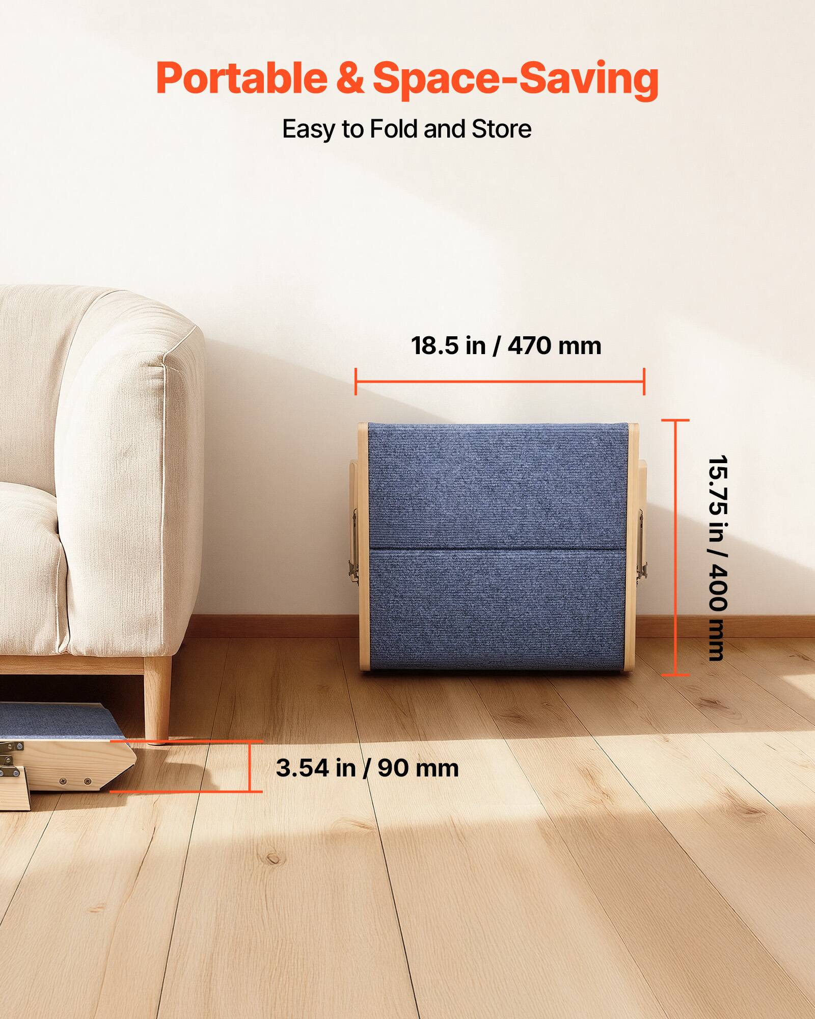 Portable & Space-Saving  
Easy to Fold and Store  

18.5 in / 470 mm  
15.75 in / 400 mm  
3.54 in / 90 mm