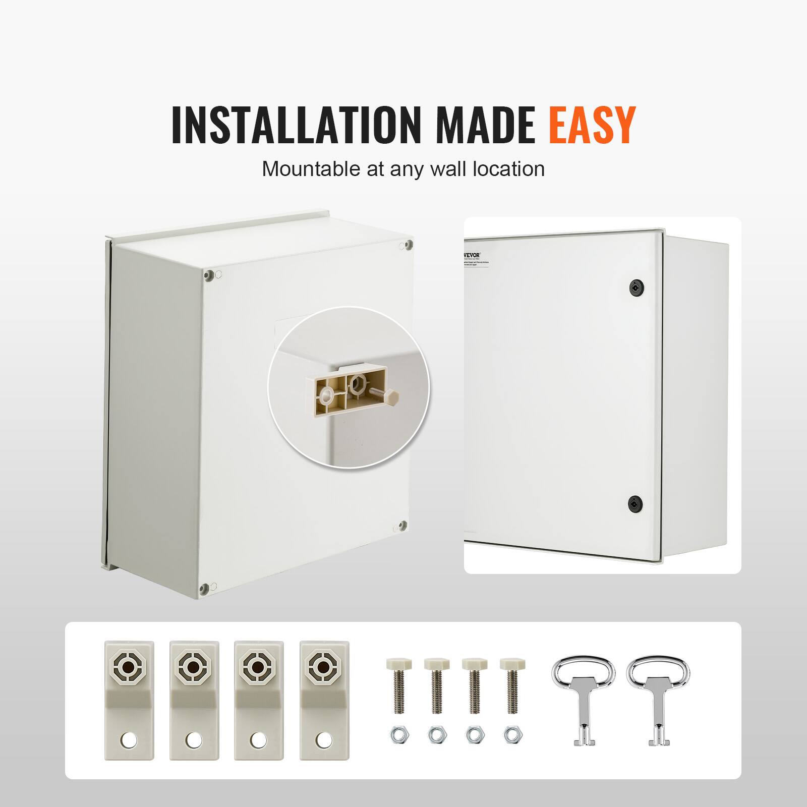 INSTALLATION MADE EASY  
Mountable at any wall location