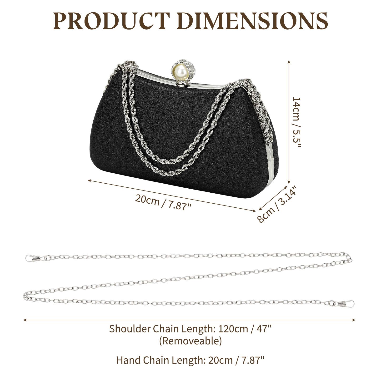 PRODUCT DIMENSIONS

- Width: 14cm / 5.5"
- Height: 20cm / 7.87"
- Depth: 8cm / 3.14"

Shoulder Chain Length: 120cm / 47" (Removable)

Hand Chain Length: 20cm / 7.87"
