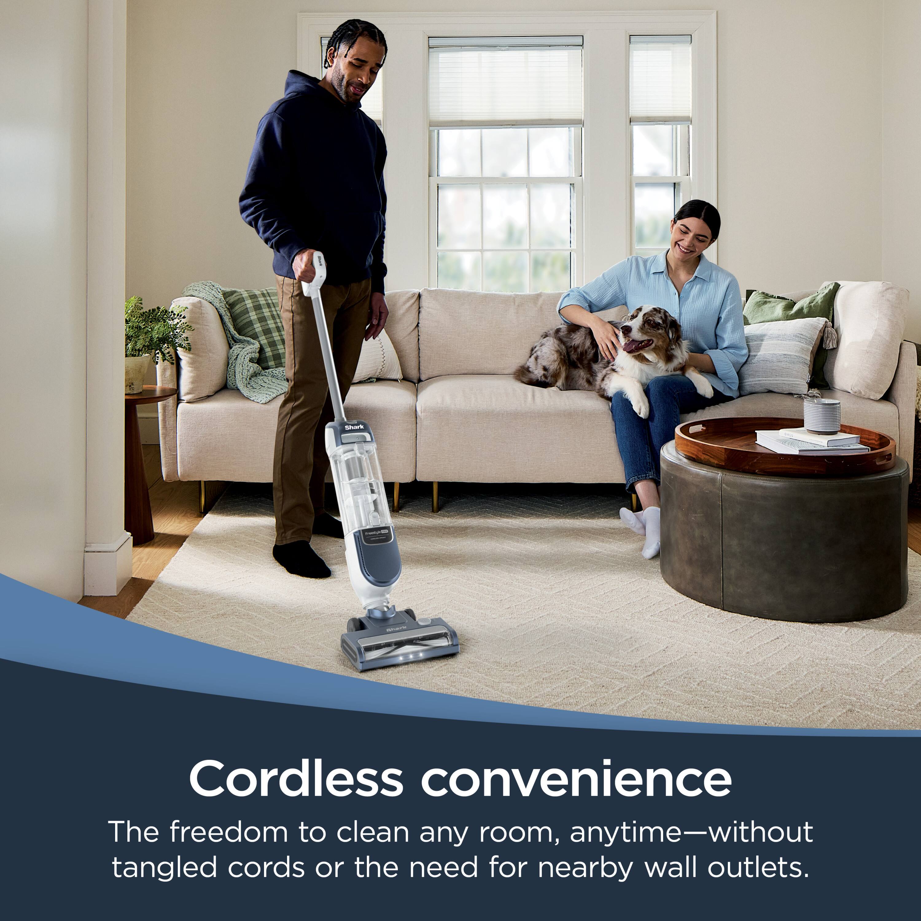 Cordless convenience  
The freedom to clean any room, anytime—without tangled cords or the need for nearby wall outlets.