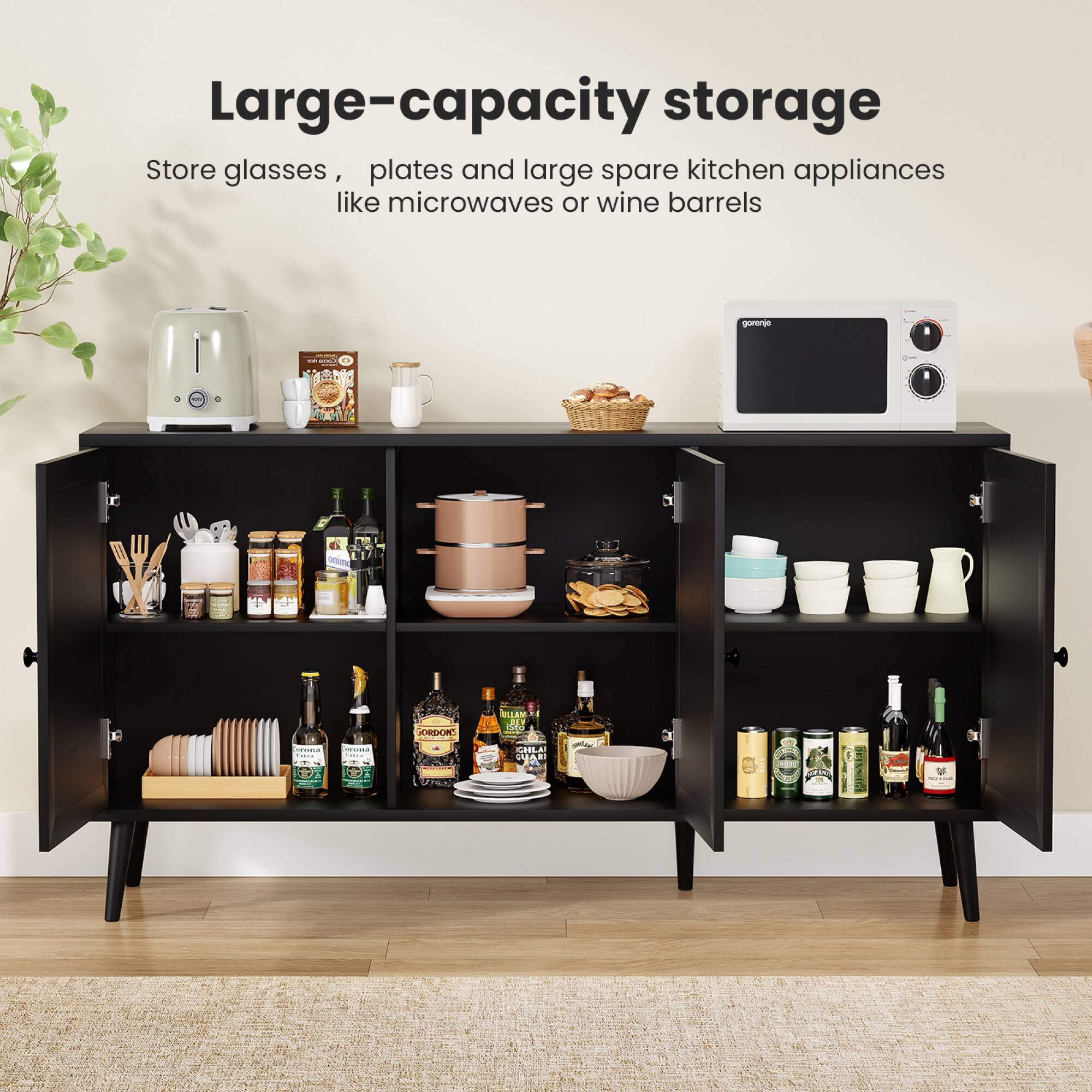 Large-capacity storage

Store glasses, plates and large spare kitchen appliances like microwaves or wine barrels
