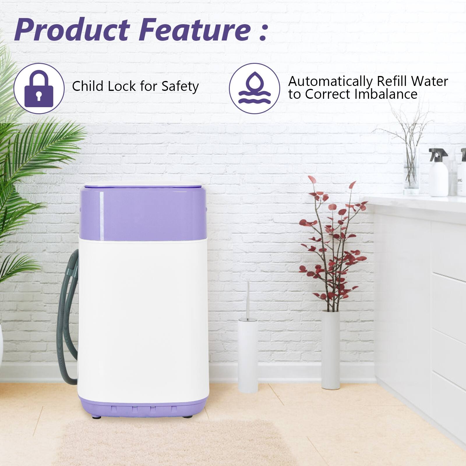 Product Feature: Child Lock for Safety, Automatically Refill Water to Correct Imbalance