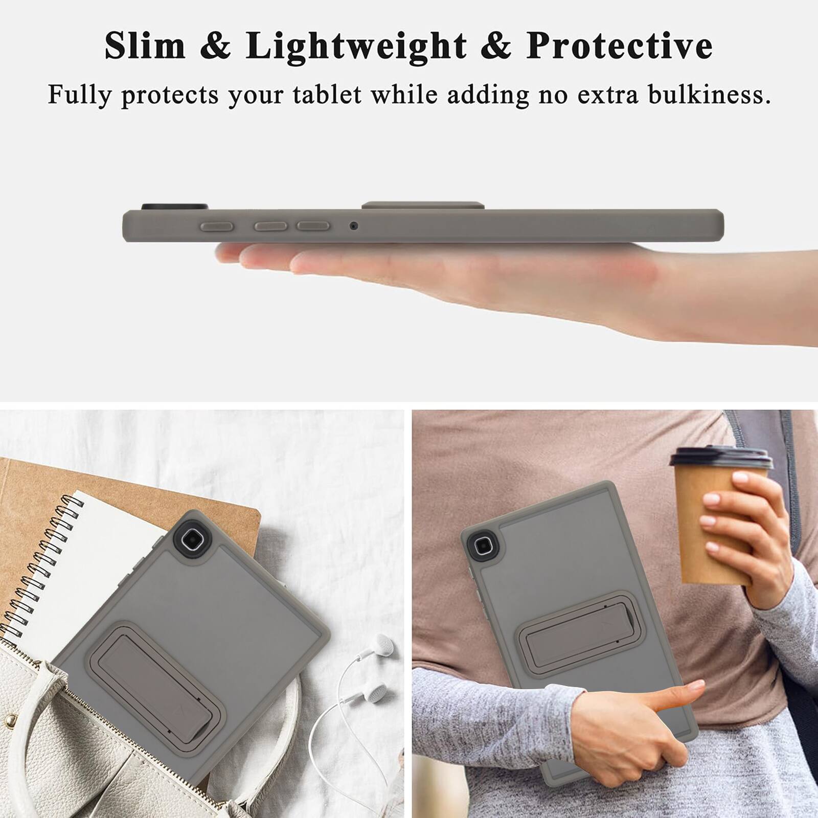 Slim & Lightweight & Protective  
Fully protects your tablet while adding no extra bulkiness.
