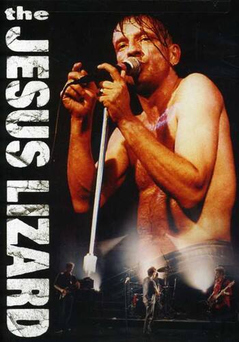 Front. The Jesus Lizard - The Jesus Lizard: Live   - DVD.