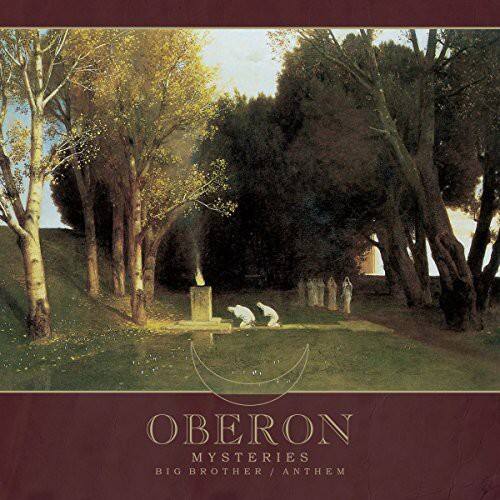 OBERON MYSTERIES  
BIG BROTHER / ANTHEM