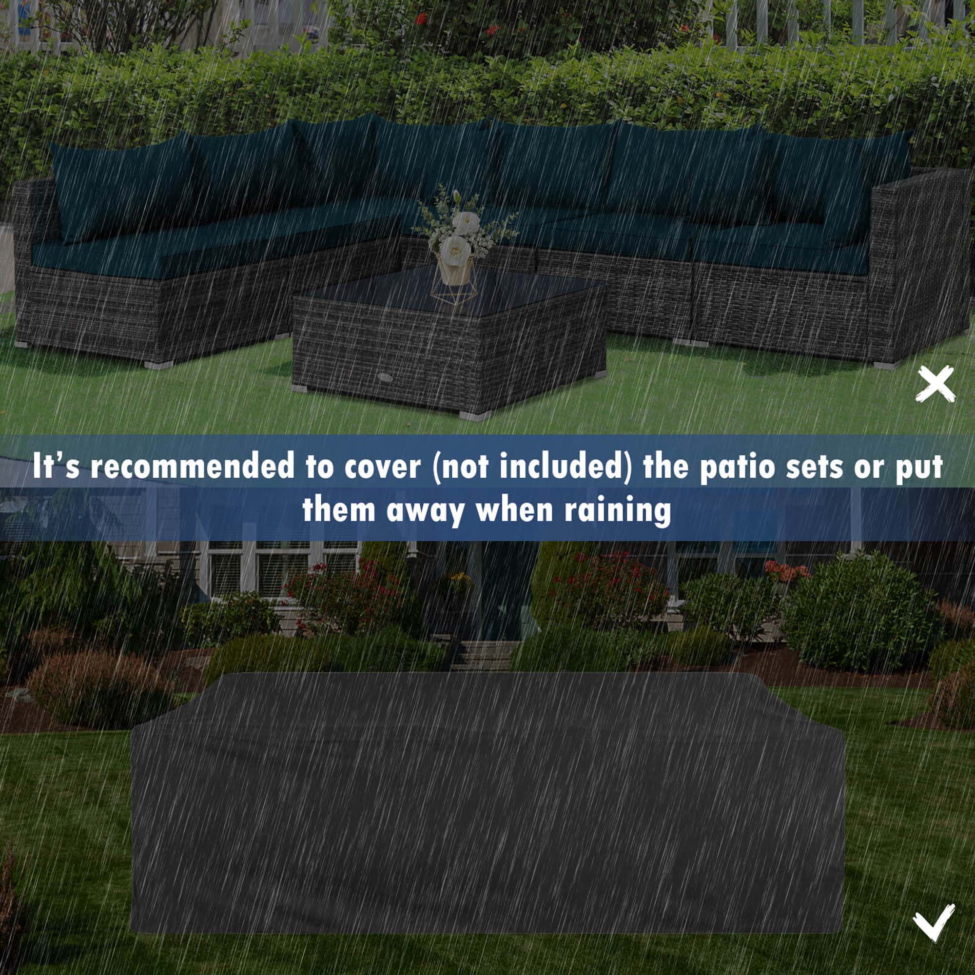 It's recommended to cover (not included) the patio sets or put them away when raining.