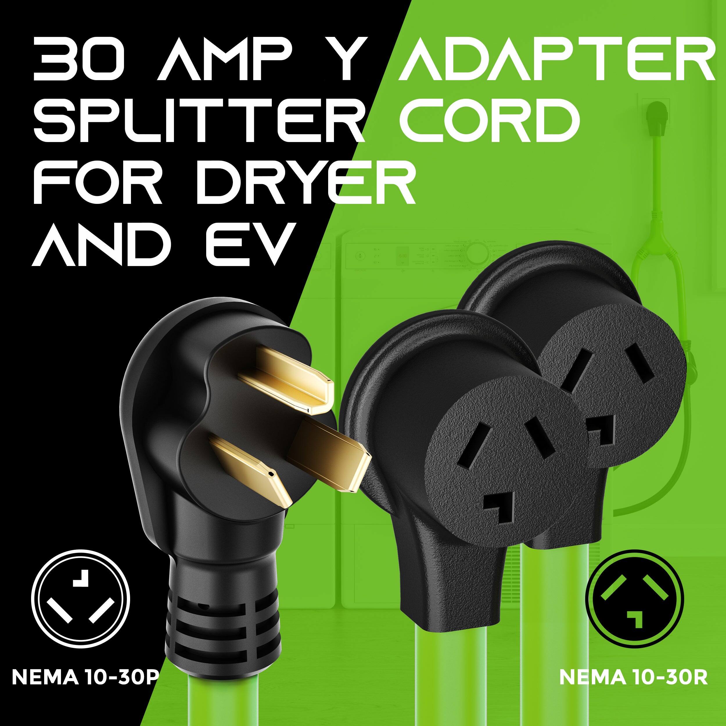 30 AMP Y Adapter Splitter Cord for Dryer and EV  
NEMA 10-30P NEMA 10-30R